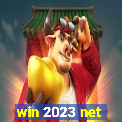win 2023 net